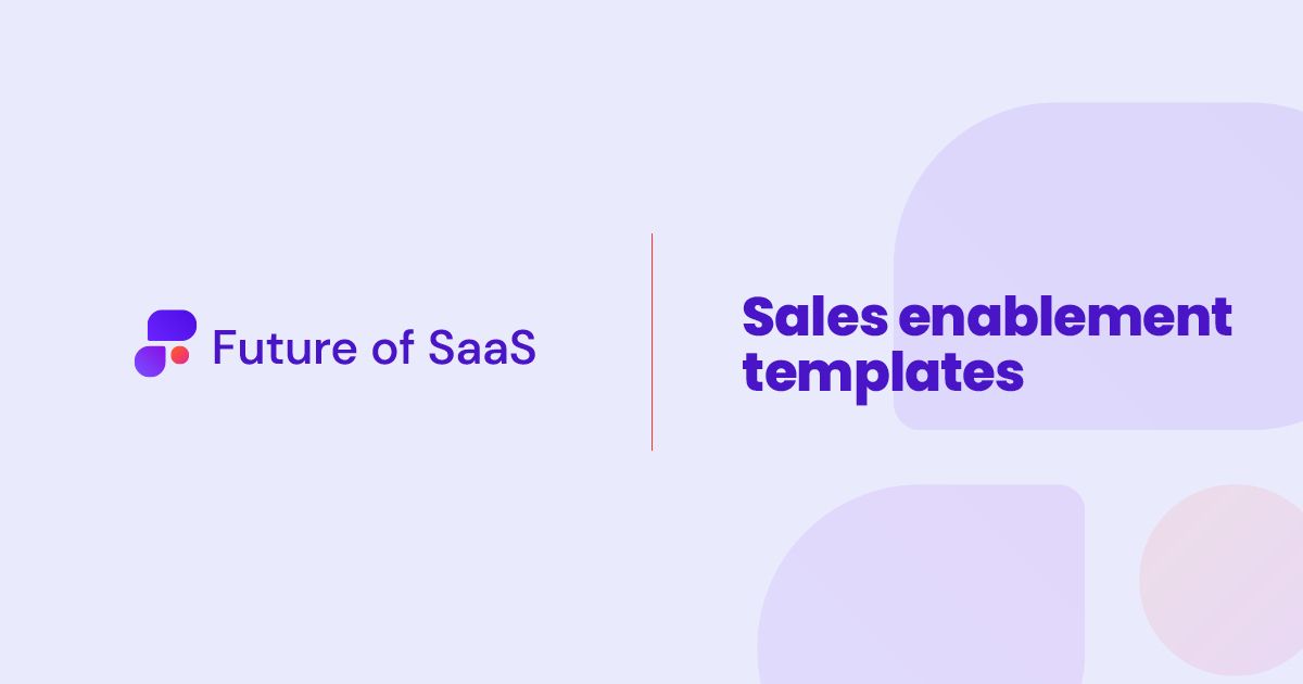 sales-enablement-templates-future-of-saas