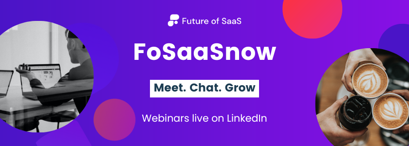 FoSaaSnow live session | Startup vs Scale-up: How YOU as a leader must adapt to scale | September 28, 2023