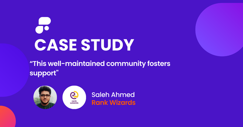 "This well-maintained community fosters support" - Saleh Ahmed