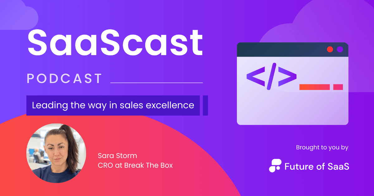 SaaScast: Leading the way in sales excellence